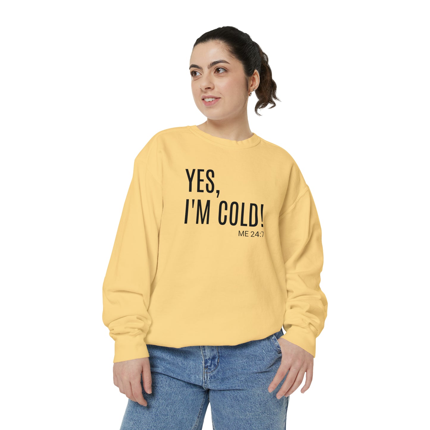 Yes Im Cold Sweatshirt, Unisex sweatshirt, crew neck sweatshirt,